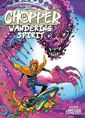 Chopper: Wandering Spirit - Ewing, Al, and Williams, Rob, and McCarthy, Brendan