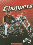 Choppers