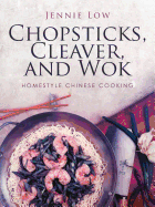 Chopsticks, Cleaver, and Wok