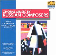 Choral Music By Russian Composers - USSR Radio & TV Choir (choir, chorus)
