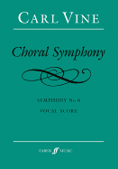 Choral Symphony: Vocal Score