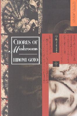 Chorus of Mushrooms - Goto, Hiromi