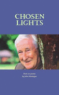 Chosen Lights: Poets on Poems by John Montague - Montague, John, and Fallon, Peter (Editor)