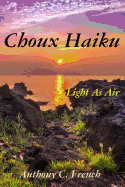 Choux Haiku: Light as Air Haiku