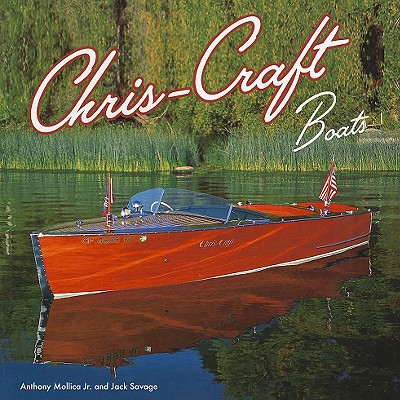 Chris-Craft Boats - Mollica, Anthony, Jr., and Savage, Jack
