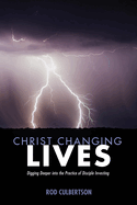 Christ Changing Lives