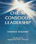 Christ Conscious Leadership