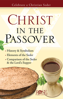 Christ in the Passover - Rose Publishing (Creator)