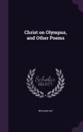 Christ on Olympus, and Other Poems