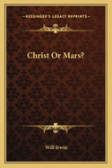 Christ or Mars?