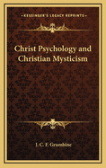 Christ Psychology and Christian Mysticism