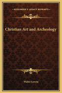 Christian Art and Archeology