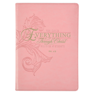 Christian Art Gifts Classic Journal Everything Through Christ Phil. 4:13 Inspirational Scripture Notebook, Ribbon Marker, Pink Faux Leather Flexcover, 336 Ruled Pages - Christian Art Gifts (Creator)