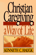 Christian Caregiving Way of Li