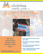 Christian Family Guide to Starting Your Own Business