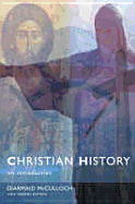 Christian History: An Introduction to the Western Tradition