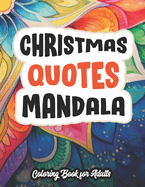 Christian Inspiration Mandalas: Coloring Journey: Large Print Mandalas with Faithful Quotes