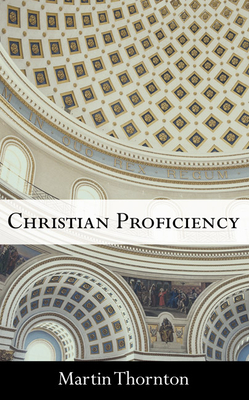 Christian Proficiency - Thornton, Martin