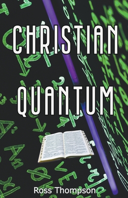 Christian Quantum - Thompson, Ross