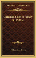 Christian Science Falsely So Called