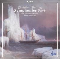Christian Sinding: Symphonies 3 & 4 - NDR Radio Philharmonic Orchestra; David Porcelijn (conductor)