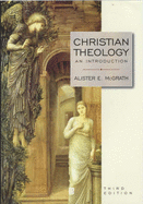 Christian Theology: An Introduction Third Edition