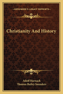 Christianity And History
