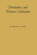 Christianity and Western Civilization