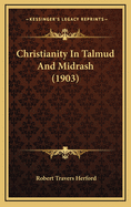 Christianity in Talmud and Midrash (1903)