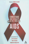 Christians and Sexuality in the Time of AIDS