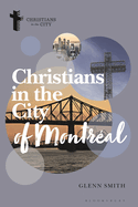 Christians in the City of Montral