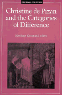 Christine de Pizan and the Categories of Difference: Volume 14