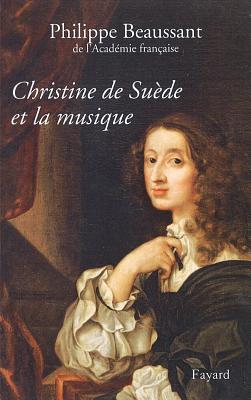 Christine de Su?de et la musique - Beaussant-P