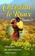 Christine Le Roux Omnibus 8
