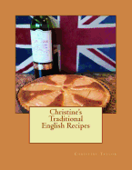 Christine's Traditional English Recipes