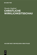 Christliche Wirklichkeitsschau