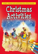 Christmas Activities: Story, Puzzles and Activities for Little Fingers