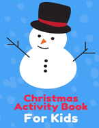 Christmas Activity Book For Kids: Many Pages Coloring Book, Mazes, Wordsearch & Sudoku