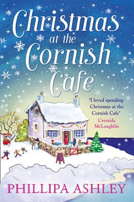 Christmas at the Cornish Caf - Ashley, Phillipa