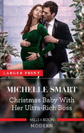 Christmas Baby with Her Ultra-Rich Boss