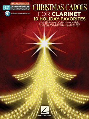 Christmas Carols - 10 Holiday Favorites: Easy Instrumental Play-Along Book with Online Audio Tracks - Hal Leonard Publishing Corporation