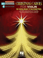 Christmas Carols - 10 Holiday Favorites: Easy Instrumental Play-Along Book with Online Audio Tracks