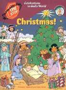 Christmas!: Celebrations in God's World