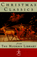 Christmas Classics from the Modern Library - Modern Library