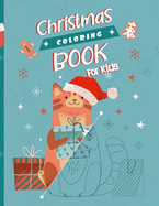 Christmas Coloring Book For kids: 30 Illustration To color - Santa and reindeer colouring - Christmas Xmas holiday - 8.5*11 Large pages