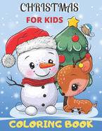 Christmas Coloring Book For Kids: 50 Christmas Coloring Pages for Kids/ Toddlers And Children Coloring Book ( Volume: 7)
