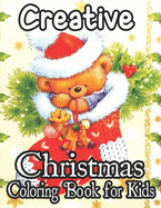 Christmas Coloring Book For Kids: A Cute Coloring Book With Fun, Easy And Relaxing Designs