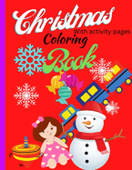 Christmas Coloring Book: With Activity Pages