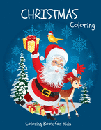 Christmas Coloring - Coloring Book for Kids: 37 Christmas Coloring Pages for Boys and Girls ages 4-8