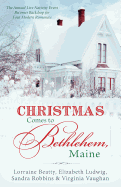 Christmas Comes to Bethlehem, Maine
